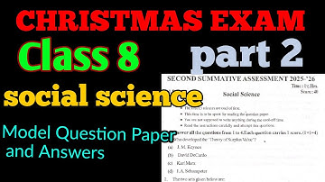 Class 8 Christmas Exam Social science model Question paper part 2