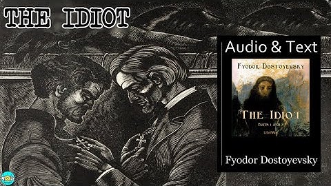 The Idiot - Videobook Part 2/3 🎧 Audiobook with Scrolling Text 📖