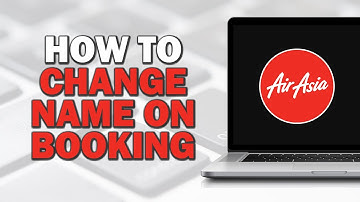 How To Change Name on Airasia Booking (Quick Tutorial)