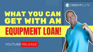 What You Can Get With an Equipment Loan!