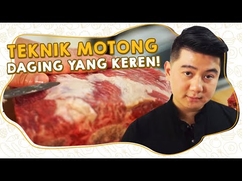 BEGINI CARANYA TEKNIK MOTONG DAGING YANG KEREN!