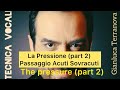 Capture de la vidéo Gianluca Terranova - Come Si Fa Passaggio E Acuti ?  - “La Pressione” "The Pressure" (Part 2)