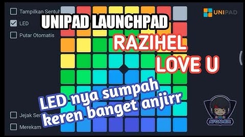 Unipad Launchpad - Razihel - Love U