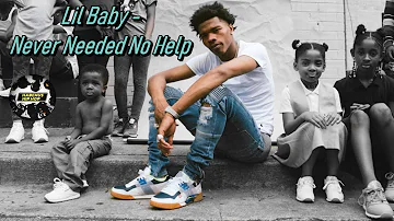 Lil Baby - Never Needed No Help (Subtitulado Esp) #lilbaby