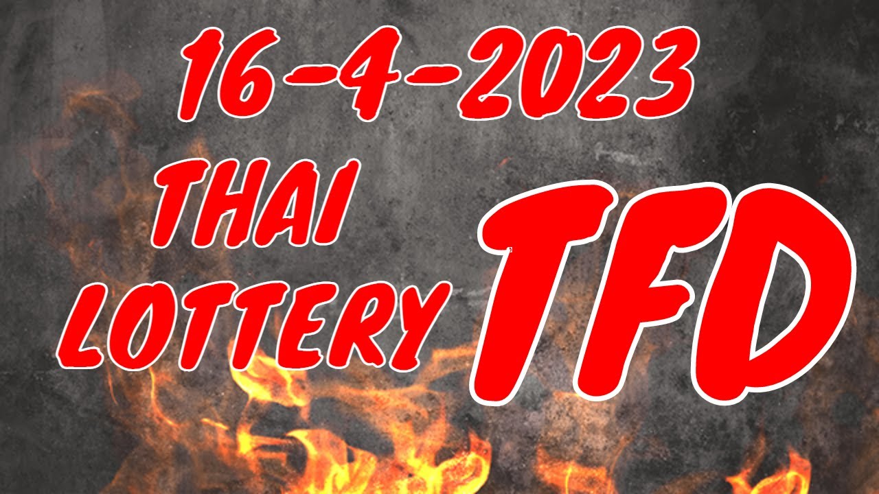 Thai lottery 100 sure namber WITH TFD DOWN WINNIPEG TOTALS 1642023 YouTube Thai lottery 100 sure namber WITH TFD DOWN WINNIPEG TOTALS 1642023 YouTube