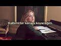 Adele - All I Ask (Türkçe Çeviri)