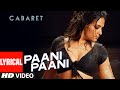 PAANI PAANI  Lyrical Song | CABARET | Richa Chadha, Gulshan Devaiah | Sunidhi Chauhan | T-Series