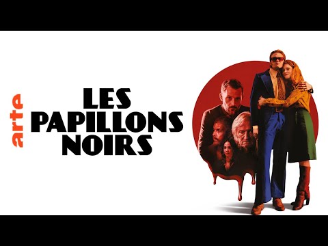 Les papillons  noirs | Série Fiction | ARTE