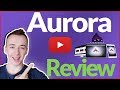 Aurora Review - 🛑 DON'T BUY BEFORE YOU SEE THIS! 🛑 (+ Mega Bonus Included) 🎁