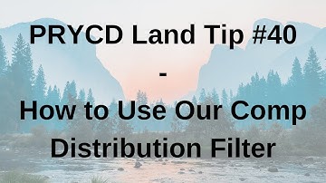 PRYCD Land Tip #40 - How to Use Our Comp Distribution Filter