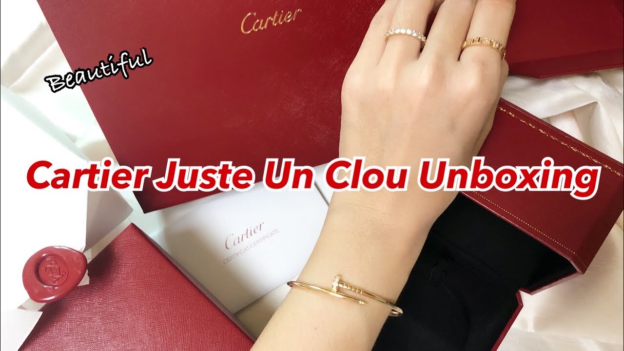 Cartier Juste Un Clou Bracelet Unboxing 