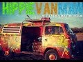 HIPPIE VAN MAN: From Canada to South America.