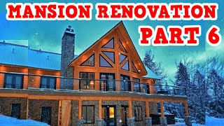 Renovating An Abandoned Log Cabin Mansion Part 6 (BIG CHANGE)