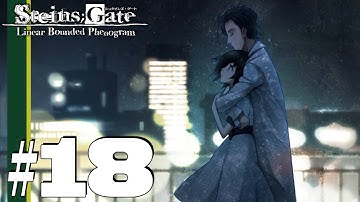 Polaris, the Guiding Light | Steins;Gate Linear Bounded Phenogram | Part 18