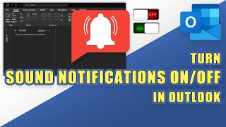 Turn Sound Notifications ON or OFF in OUTLOOK (Tutorial) screenshot 1