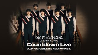 [NCT DREAM] 240325 'DREAM( )SCAPE' Countdown Live Full ver. Replay 엔시티 드림 카운트다운 라이브 풀버전 다시보기