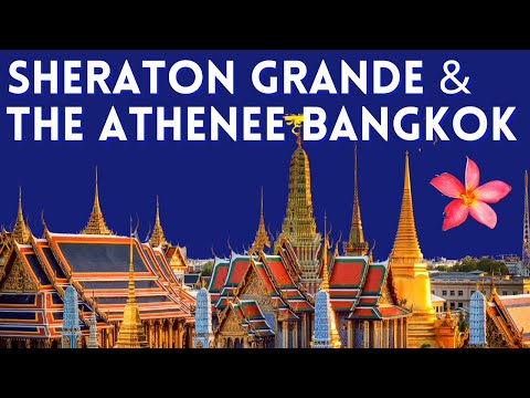 Luxury Hotels in Bangkok | The Athenee Bangkok | Sheraton Grande Sukhumvit