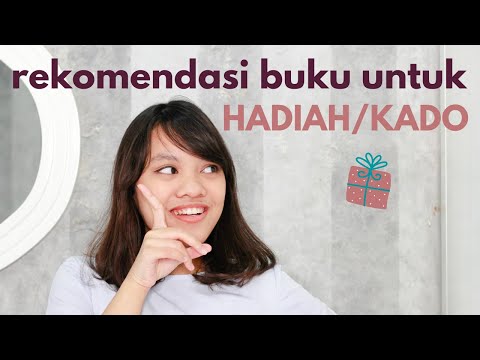 Video: Bagaimana Memilih Buku Yang Berkualitas Sebagai Hadiah