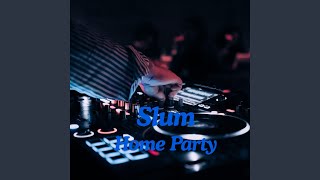 Download Lagu Slum Home Party MP3 Download Lagu Slum Home Party MP3