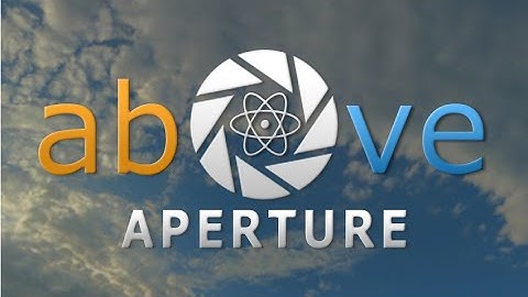 Portal 2: Above Aperture - part 2