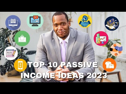 Top 10 Passive Income Ideas to help you make money in 2023| How to make ...