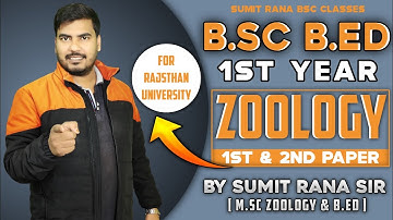 (1st Year) B.Sc. B.Ed. Zoology Complete Syllabus || Rajasthan University || Sumit Rana Sir