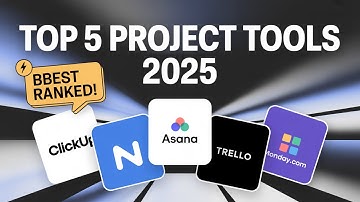 Top 5 Project Management Tools in 2025 (Best Software Ranked!)