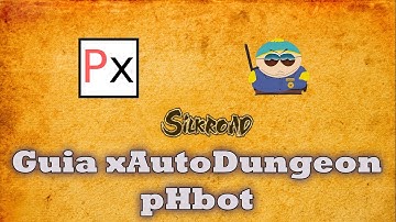 Guia pHbot - Tutorial Auto Dungeon
