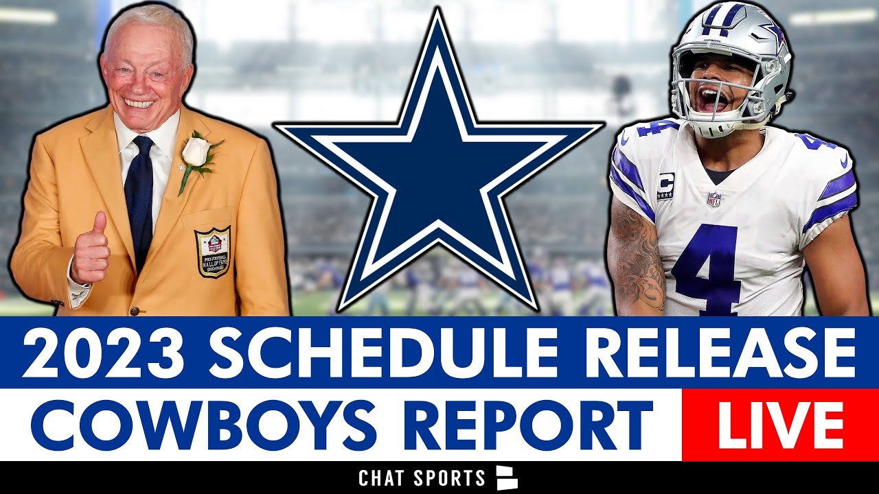 Dallas Cowboys 2023 Schedule Release LIVE Opponents, Matchups, Leaks