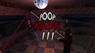 Poop Killer 3