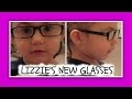 LIZZIE'S NEW GLASSES