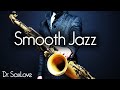 Smooth Jazz • 2 Hours Instrumental Music for Working, Relaxing or Studying