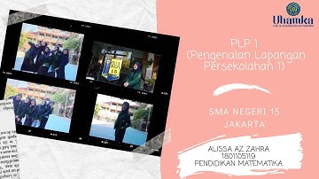 PLP 1 | FKIP UHAMKA | PENDIDIKAN MATEMATIKA | ALISSA AZ ZAHRA | 1801105119