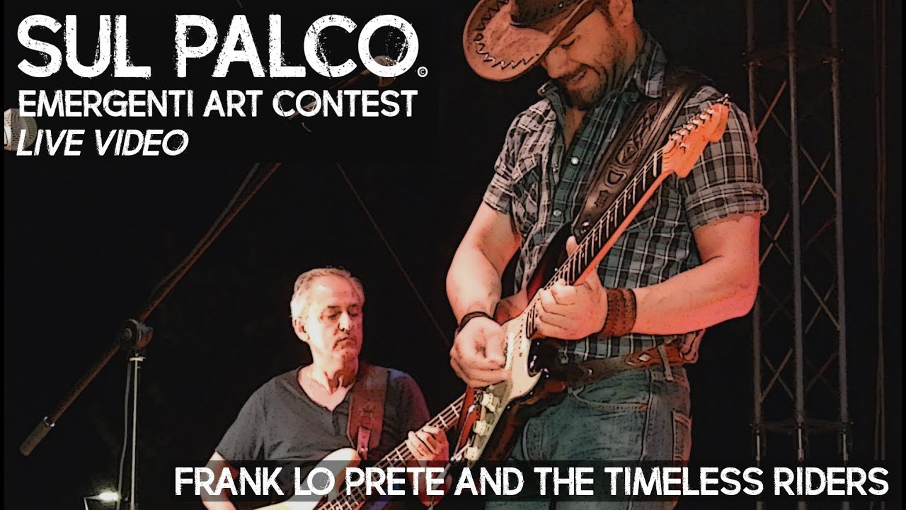 FRANK LO PRETE - Like A Shot Of Dice (LIVE@SUL PALCO - Emergenti Art Contest)