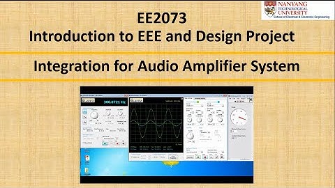 Week 9 Integrating for Audio Amplifier System