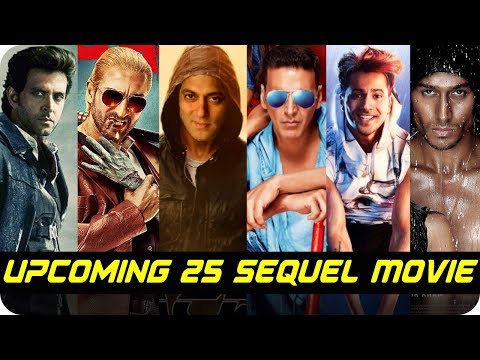 25-upcoming-bollywood-sequels-that-should-be-on-every-movie-lover's-must-watch-list