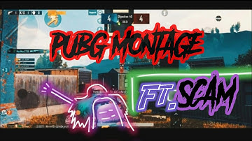 PUBG MONTAGE Ft. SCAM 1992 SAMSUNG- A3,A5,A6,A7,J2,J5,J7,S5,S6,S7,S9,A10,A20 ,A30,A50,A70 // PUBG M