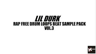 Lil Durk Rap Free Drumkit Loops Sample Pattern Pack 3 Beat Stems Producer Effect Sound  Download WAV