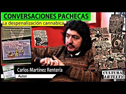 Voces por la despenalización cannabica | Carlos Martínez Rentería | 720HD