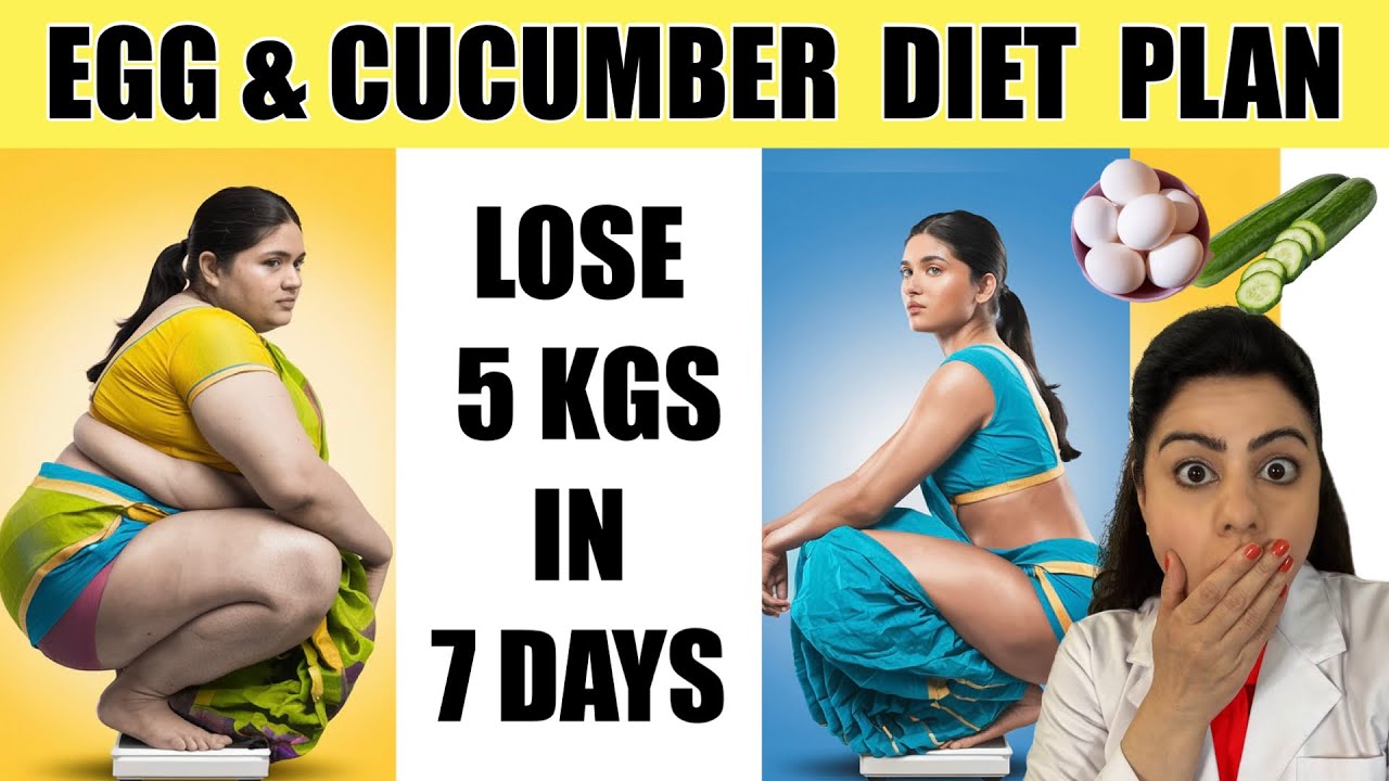 SIMPLE Egg & Cucumber Diet Plan 💪🥚🥒 Up to 5 Kgs Is Possible in 7 Days