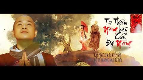 NHẠC PHẬT AN LẠC: 97. TỰ THÂN NÀNG HÃY CỨU ĐỘ NÀNG - CA SĨ: QUÁCH TUẤN DU.