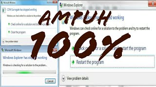 Cara Mengatasi WINDOWS EXPLORER HAS STOPPED WORKING