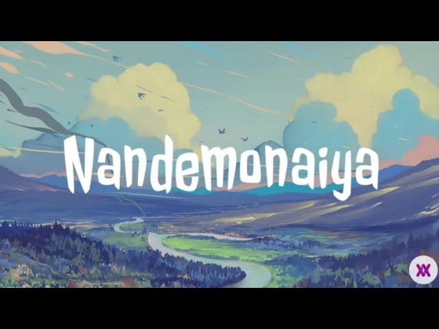 Japanese soft song • Nandemonaiya - Mone Kamishiraishi (Mitsuha) | Lyrics Video class=