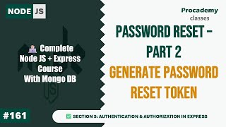 Reset Password - Part 2: Generate Password Reset Token | Part #161