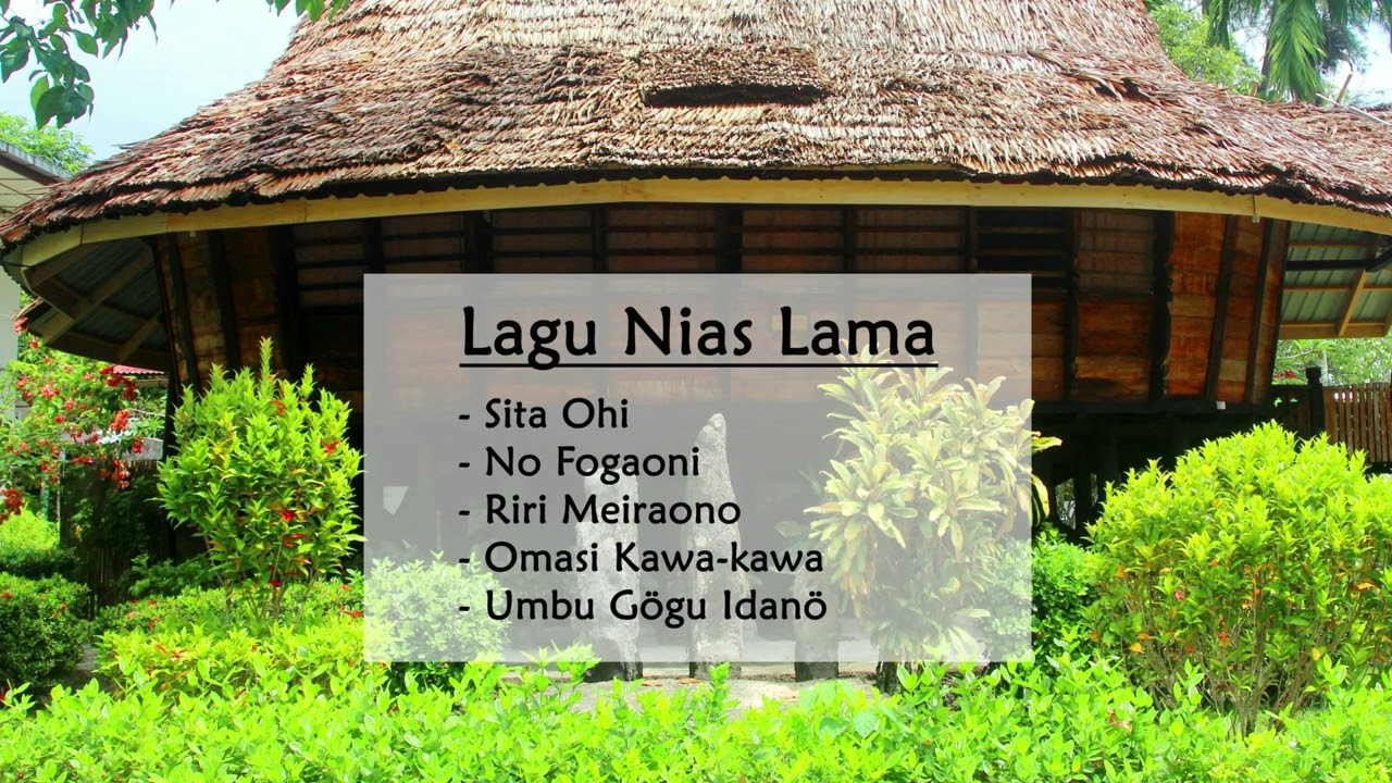 Lagu Nias || Lagu Lama