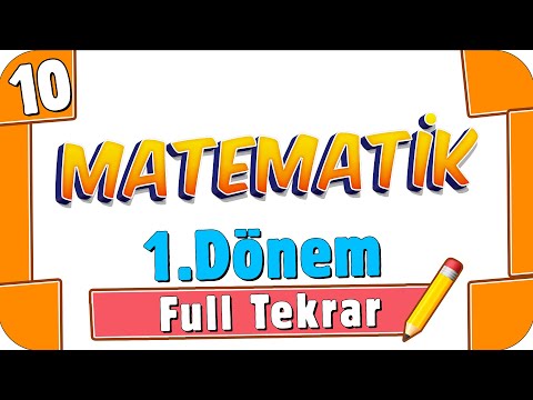 10.Sınıf Matematik 1.Dönem Full Tekrar 🔁 #2022