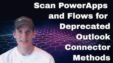 How To Scan PowerApps and Flows for Deprecated Office 365 Outlook Connector Methods