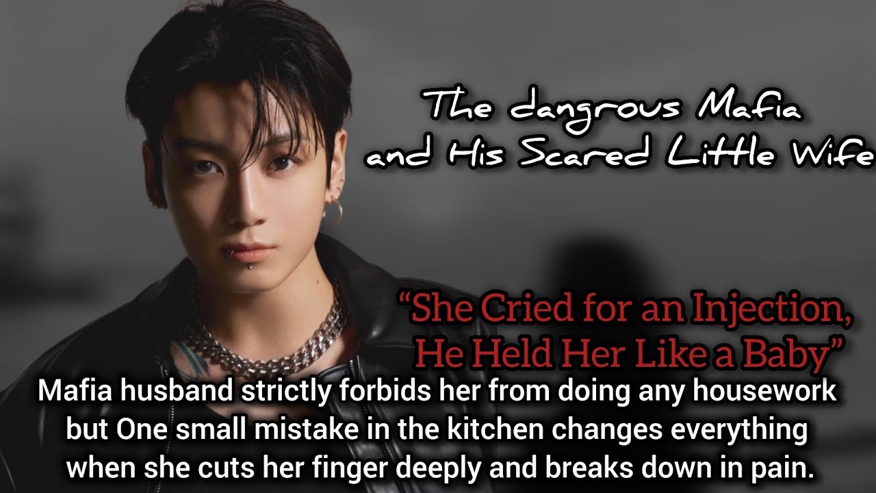Mafia husband strictly told her not doing housework but she cut her finger she is 