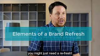 Elements of a Brand Refresh