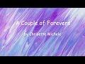 A Couple of Forevers by Chrisette Michele (Lyrics)